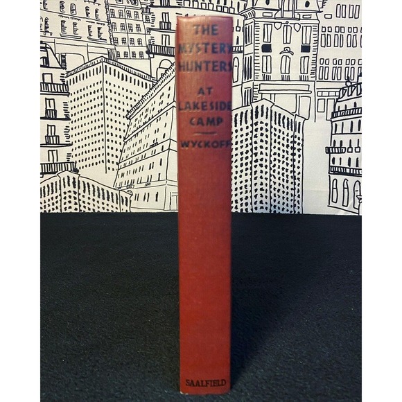 RARE 1934 HC - The Mystery Hunters at Lakeside Camp by Capwell Wyckoff Saalfield - Picture 11 of 16